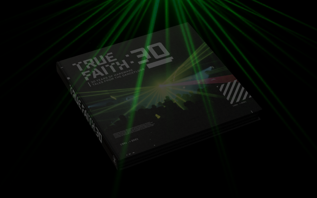 True Faith 30: The Book