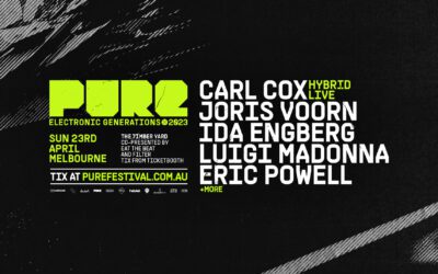 Pure Melbourne 2023 – Carl Cox, Joris Voorn, Ida Engberg + MORE!